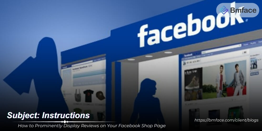 How to Prominently Display Reviews on Your Facebook Shop Page