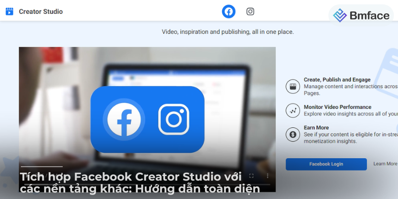 Tích hợp Facebook Creator Studio với các nền tảng khác: Hướng dẫn toàn diện