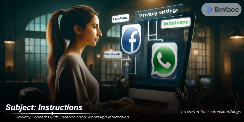 Privacy Concerns with Facebook and WhatsApp Integration