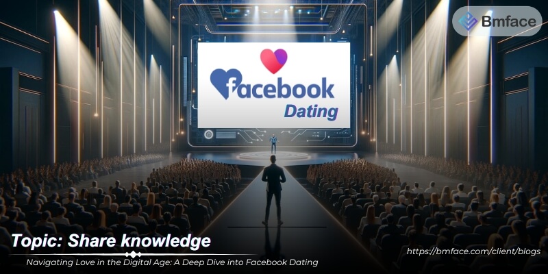 Navigating Love in the Digital Age: A Deep Dive into Facebook Dating